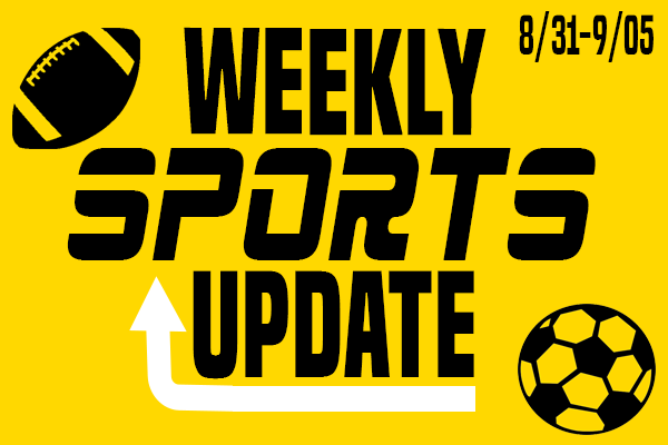 Weekly Sports Update: 8/31-9/05