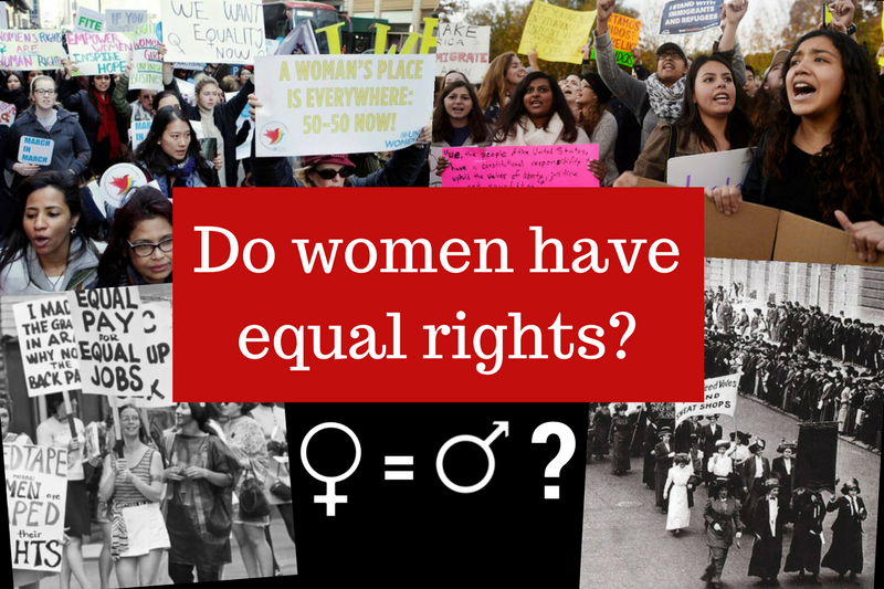 Women+dont+have+equal+rights+in+todays+society