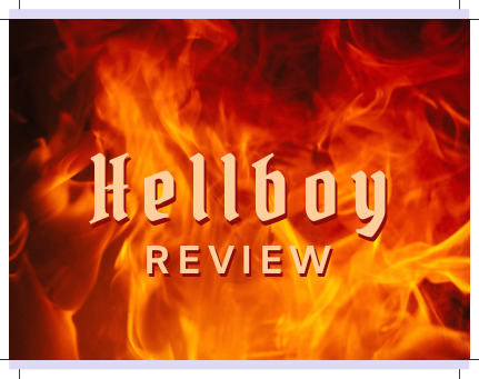 'Hellboy' is nothing more than an uninspired and overworked remake of a cult classic