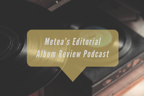 Metea Editorial Album Review Podcast