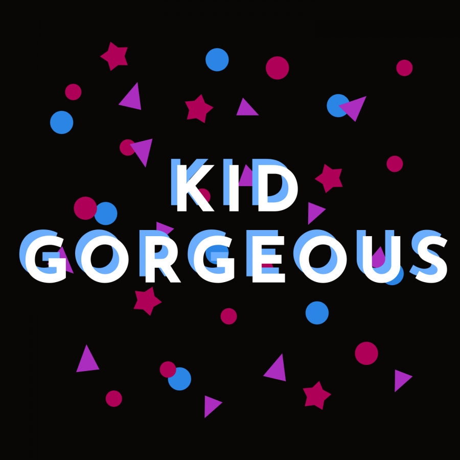‘Kid Gorgeous’