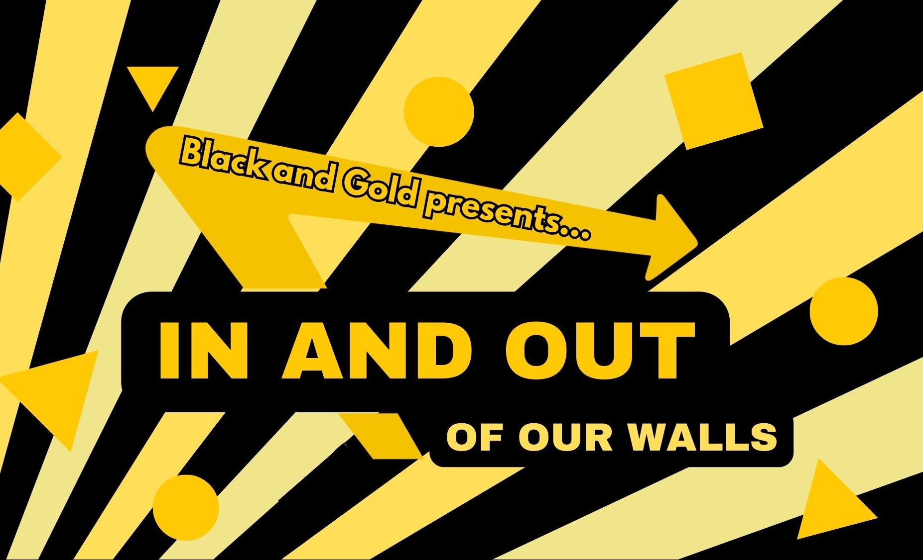 In and Out of our Walls Episode 2