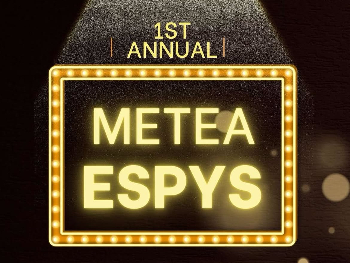 Metea's 1st Annual ESPY's are coming in full effect