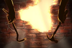 As conflict rises, we need to break down the dividing walls in order to work together.